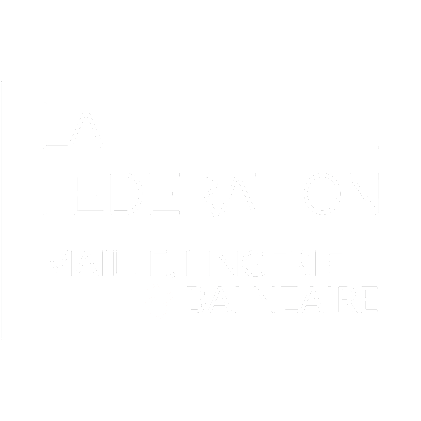 La Fédération Maille Lingerie & Balnéaire nous a fait confiance